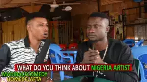 Comedy: Honourable Madiba - What Do you think About Nigerian Artistes